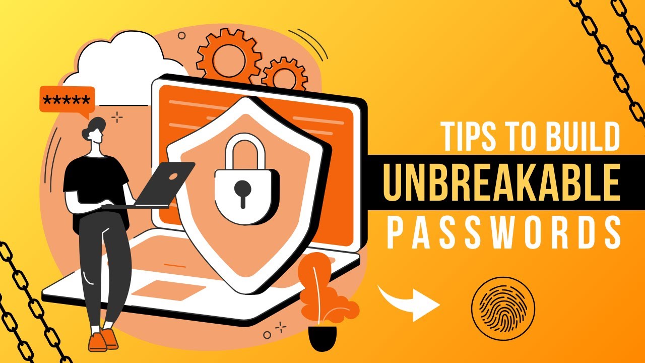 Illustration of crafting unbreakable passwords