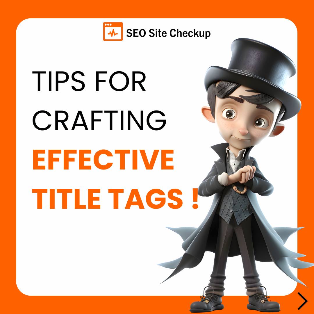 Crafting Effective Title Tags